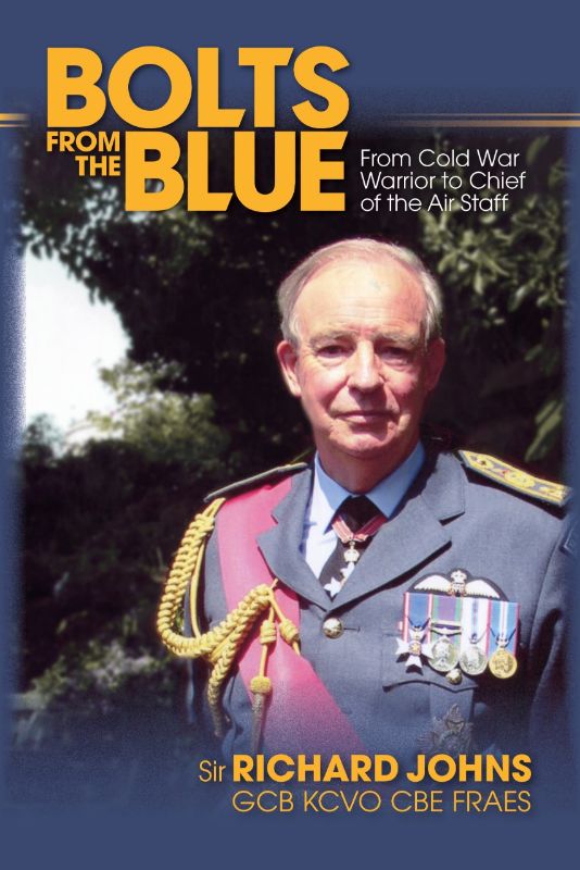 Autobiography of Air Chief Marshal Sir Richard Johns detailing his RAF career and military insights.