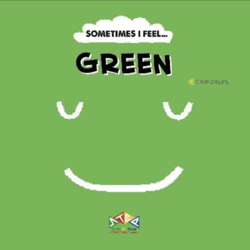 Illustrated hardback book 'Sometimes I Feel Green' helps children explore emotions through colors for ages 3-7.