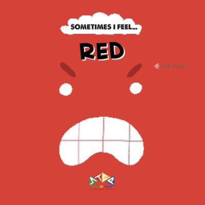 Hardback book 'Sometimes I Feel Red' illustrated with vibrant colors representing emotions, aimed at teaching kids emotional intelligence.