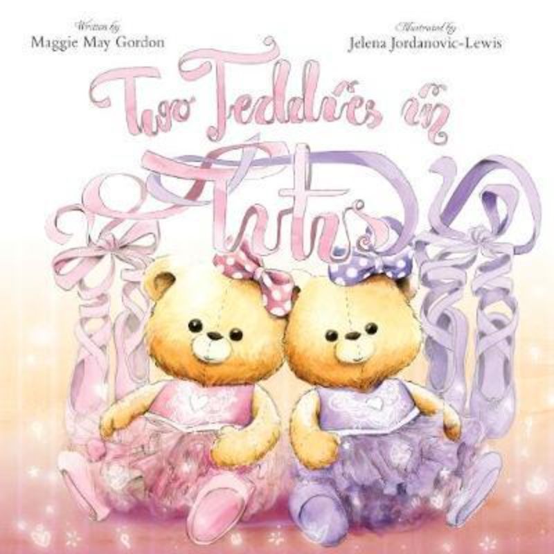 Children's book 'Two Teddies in Tutus' features a magical Christmas adventure with charming illustrations and heartwarming themes.