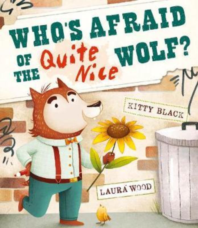 Charming children's book featuring the Quite Nice Wolf on a journey of self-discovery and acceptance.