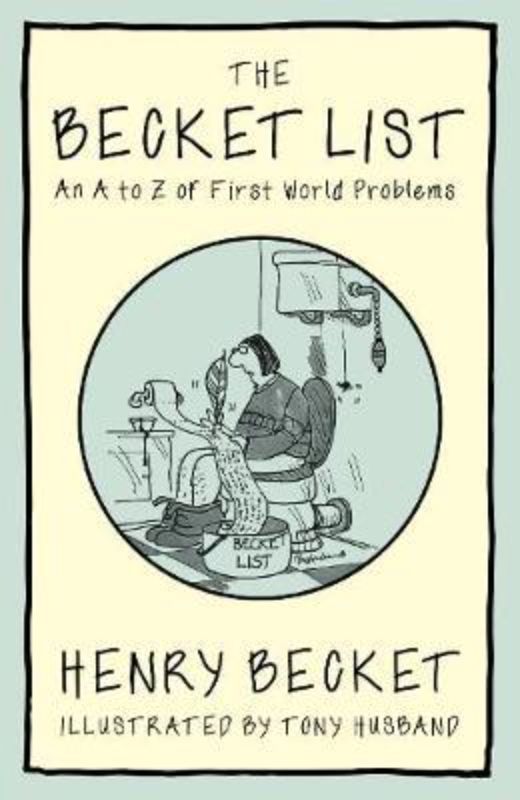 Humorous hardback 'The Becket List' explores everyday annoyances with witty observations and relatable commentary.