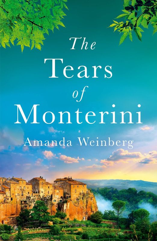 Historical fiction novel 'The Tears of Monterini,' set in 1921 Italy, exploring love and resilience amid political tension.