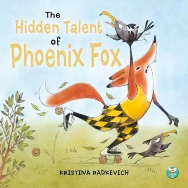 Paperback book cover of 'The Hidden Talent of Phoenix Fox' featuring an illustrated fox and forest scenery, promoting self-discovery.