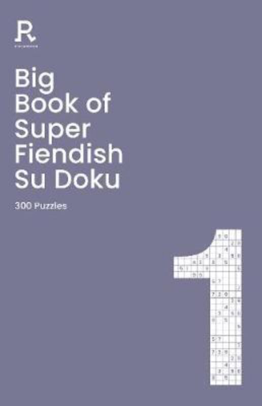 Big Book of Super Fiendish Sudoku Book 1 featuring 300 challenging puzzles, portable design, and solutions in the back.