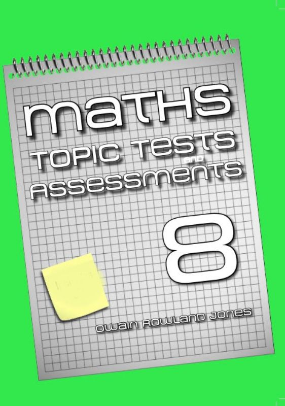 Maths Topic Tests and Assessments for Year 8, featuring structured tests and detailed learning outcomes for effective teaching.