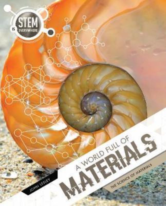 Hardback book for children exploring materials and STEM concepts with vibrant illustrations and engaging content.