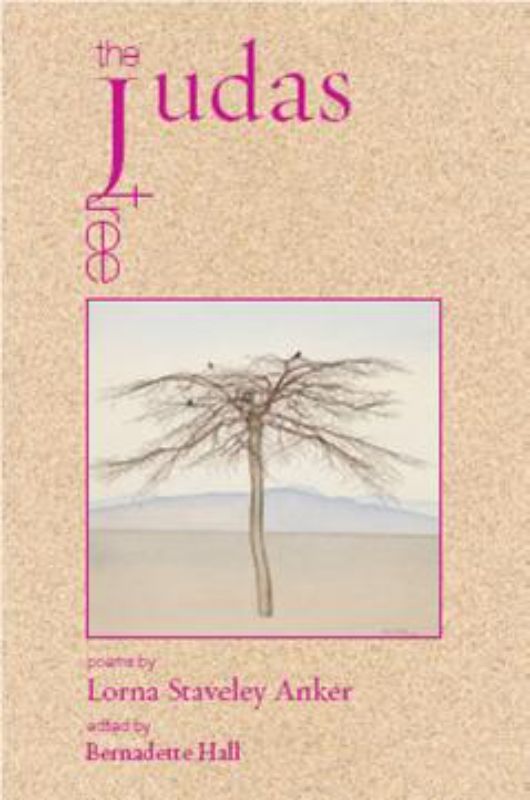 The Judas Tree: Poems by Lorna Staveley Anker is a poignant collection exploring war, loss, and resilience with 96 pages of insight.