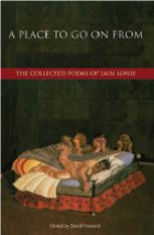 Hardback collection of Iain Lonie's poems, blending published and unpublished works with literary commentary and essays.