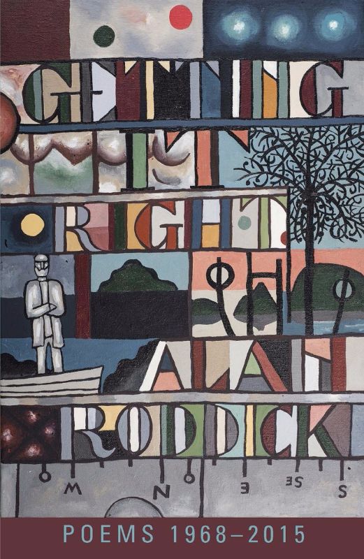 'Getting It Right' by Alan Roddick: a poetic collection celebrating life's nuances with wit and emotional depth.