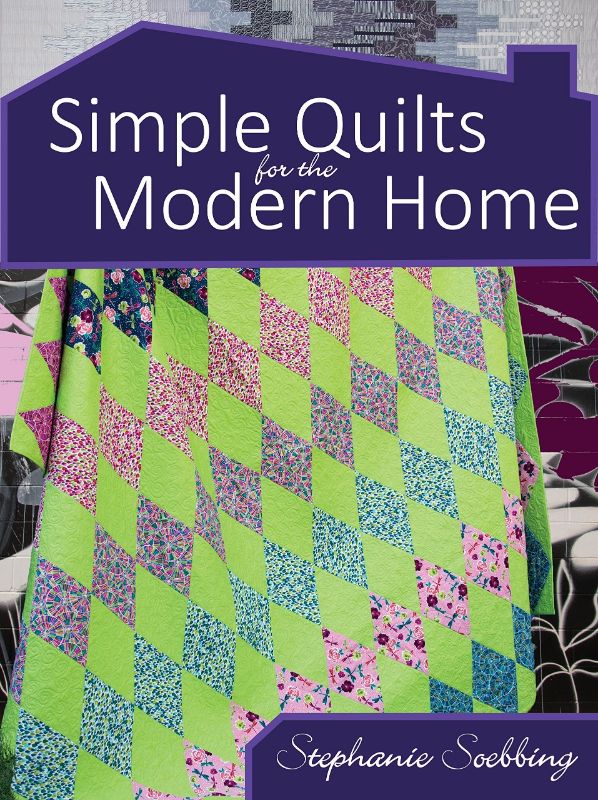 Guide to modern quilting with bold colors, featuring 10 step-by-step projects for stylish home decor.