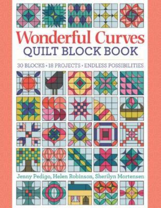 Wonderful Curves Sampler Quilt Block Book cover featuring vibrant designs and showcasing 30 unique quilt blocks for enthusiasts.