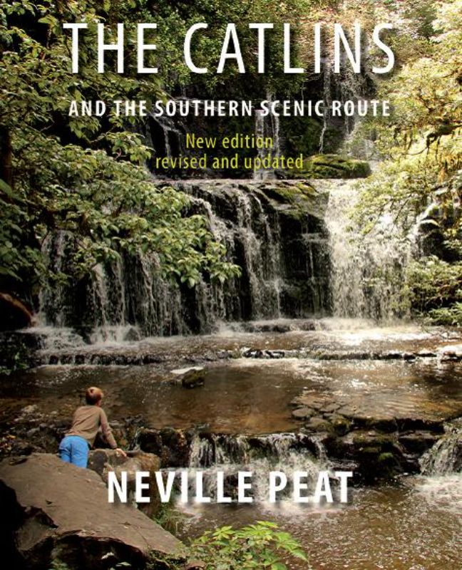 A captivating guidebook by Neville Peat exploring the natural beauty of The Catlins and Southern Scenic Route.