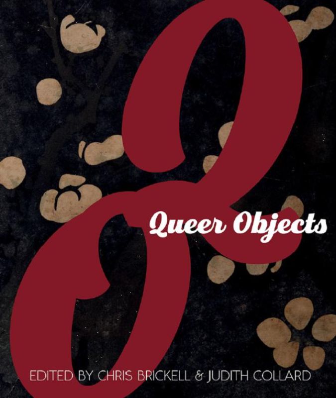 Explore the rich interplay of queer identity and material culture in 'Queer Objects,' a captivating anthology by Chris Brickell.