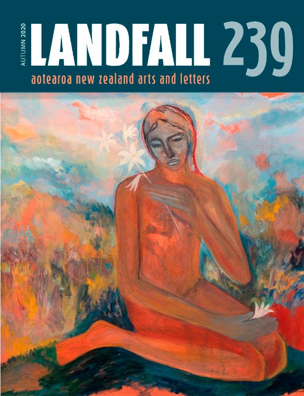 Landfall 239: A vibrant New Zealand literary anthology featuring essays, art, and emerging voices, celebrating culture and identity.