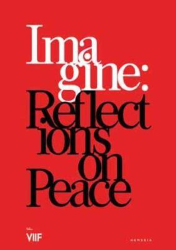 Imagine: Reflections on Peace book cover featuring poignant photographs and narratives from war-torn societies highlighting resilience.