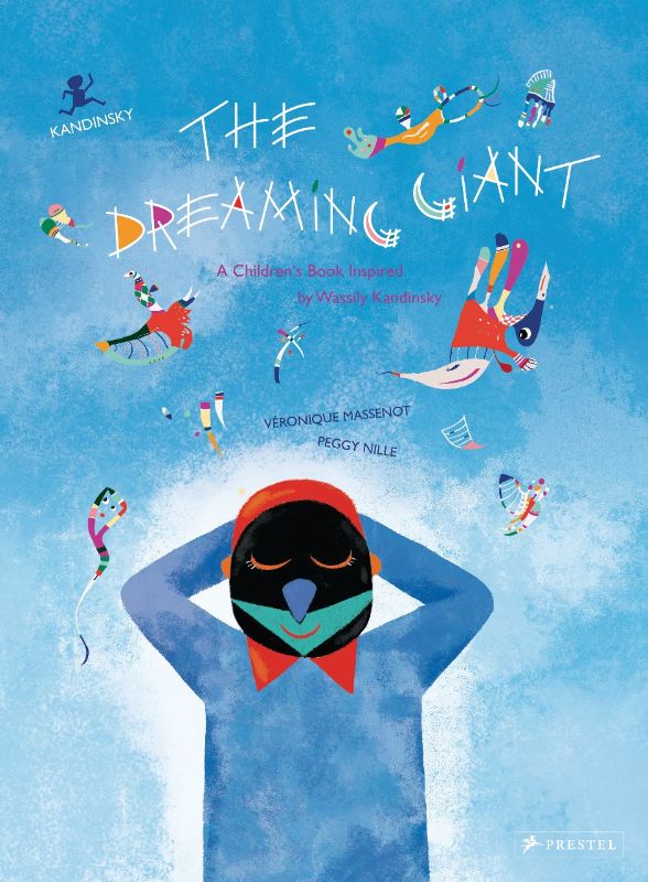 A colorful children's book cover featuring a sleeping giant surrounded by whimsical illustrations inspired by Kandinsky.