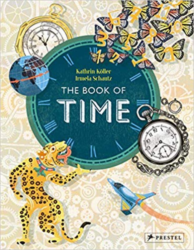 Illustrated hardback 'The Book of Time' for young readers, explore time's mysteries, cultures, and history.