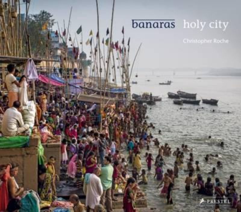 Hardback book showcasing vibrant photographs of Banaras, capturing its spiritual essence and rich cultural landscapes.