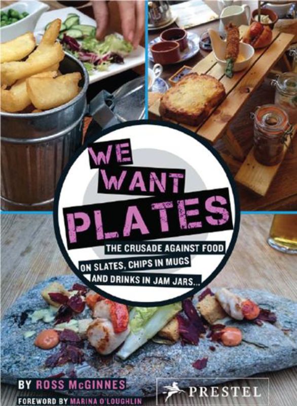 Hardback book 'We Want Plates': whimsical critique of unconventional food presentation with vibrant imagery and humor.
