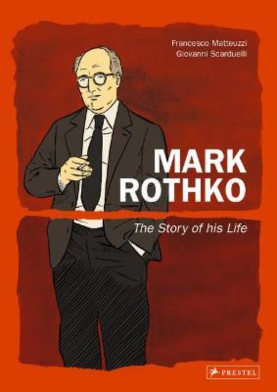 Graphic biography of Mark Rothko, showcasing his artistic evolution and emotional journey through vivid illustrations.