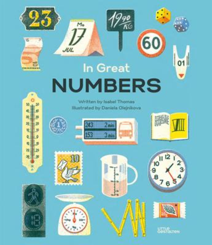 'In Great Numbers' hardback book by Isabel Thomas introduces children to the enchanting world of numbers with vibrant illustrations.