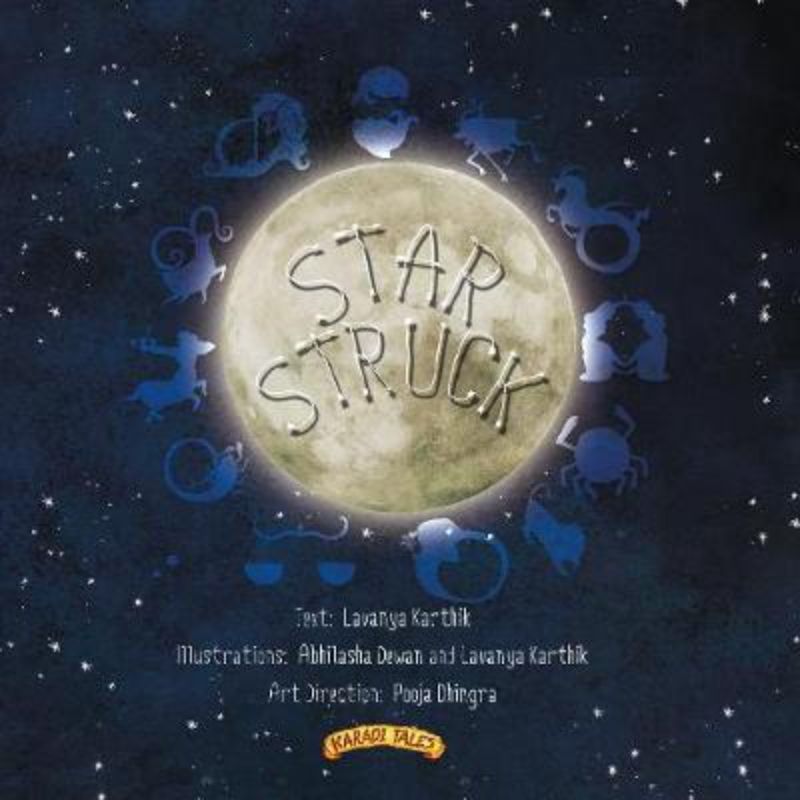 Hardback children's book 'Star Struck' explores zodiac signs with vibrant illustrations and engaging storytelling.