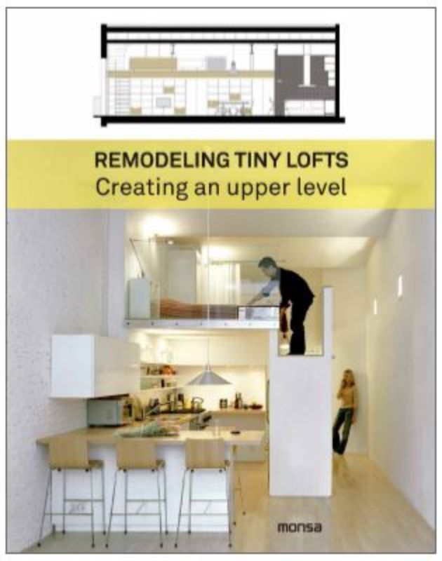 Hardcover book 'Remodelling Tiny Lofts' by Patricia Martinez, showcasing design ideas for transforming small urban spaces.