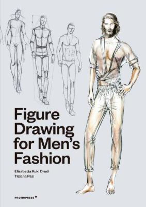 Comprehensive guide to figure drawing for men's fashion, featuring techniques for realistic illustrations and fabric representation.