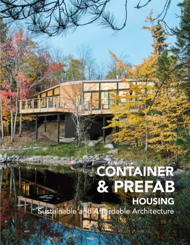 Sustainable container and prefab housing guide featuring 16 innovative architectural projects with detailed graphics and plans.