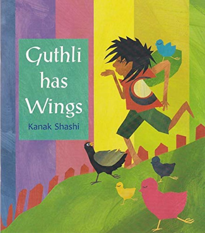 A colorful children's book cover of 'Guthli Has Wings' featuring illustrations of a joyful child exploring gender identity.