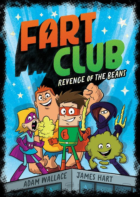 Revenge of the Beans - Fart Club Book 1