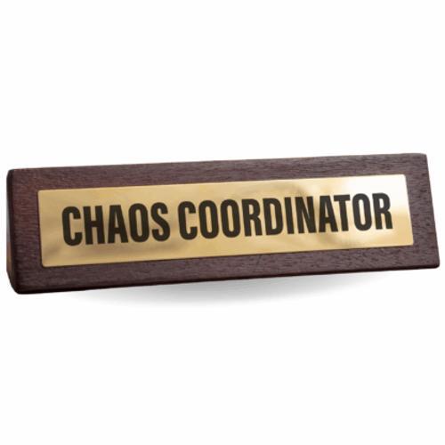 Chaos Coordinator Wooden Desk Sign - Pack of 2