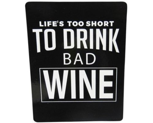 Chic black and white fridge magnet for wine lovers, featuring the humorous message 'No Bad Wine', size 10cm x 7.7cm.