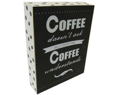Coffee Understands Sign in a charming block design, featuring a coffee bean motif and playful quote for coffee lovers.