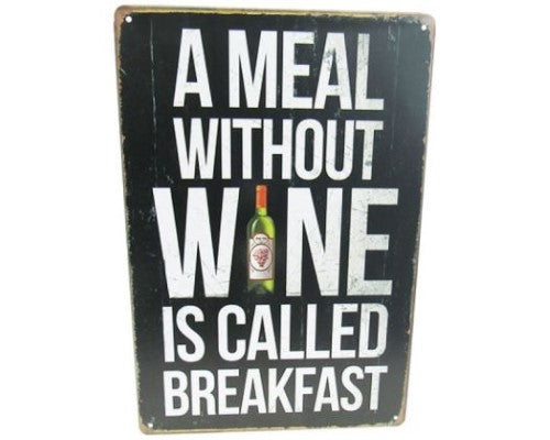 Retro 'Without Wine' tin sign, 30cm x 20cm, perfect for wine lovers and home decor enthusiasts.