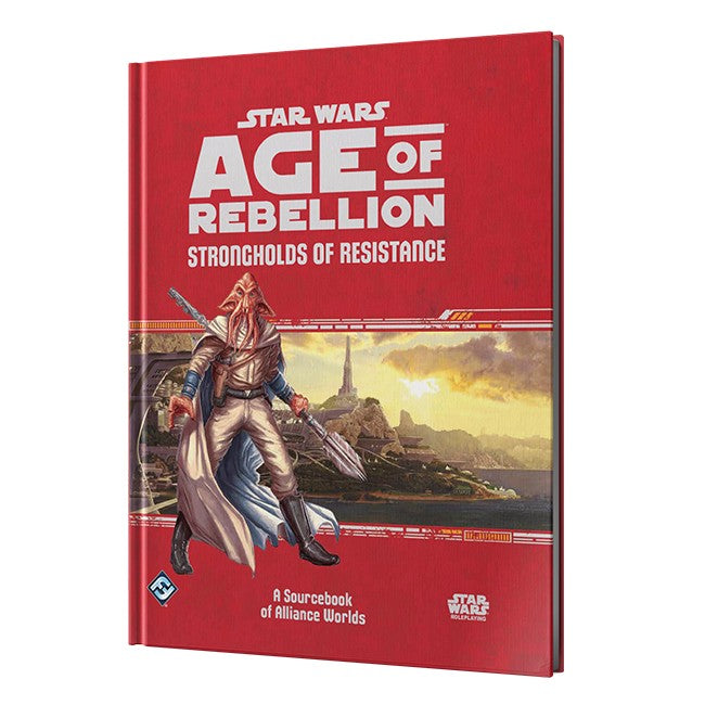 Star Wars RPG: Age of Rebellion - Strongholds of Resistance