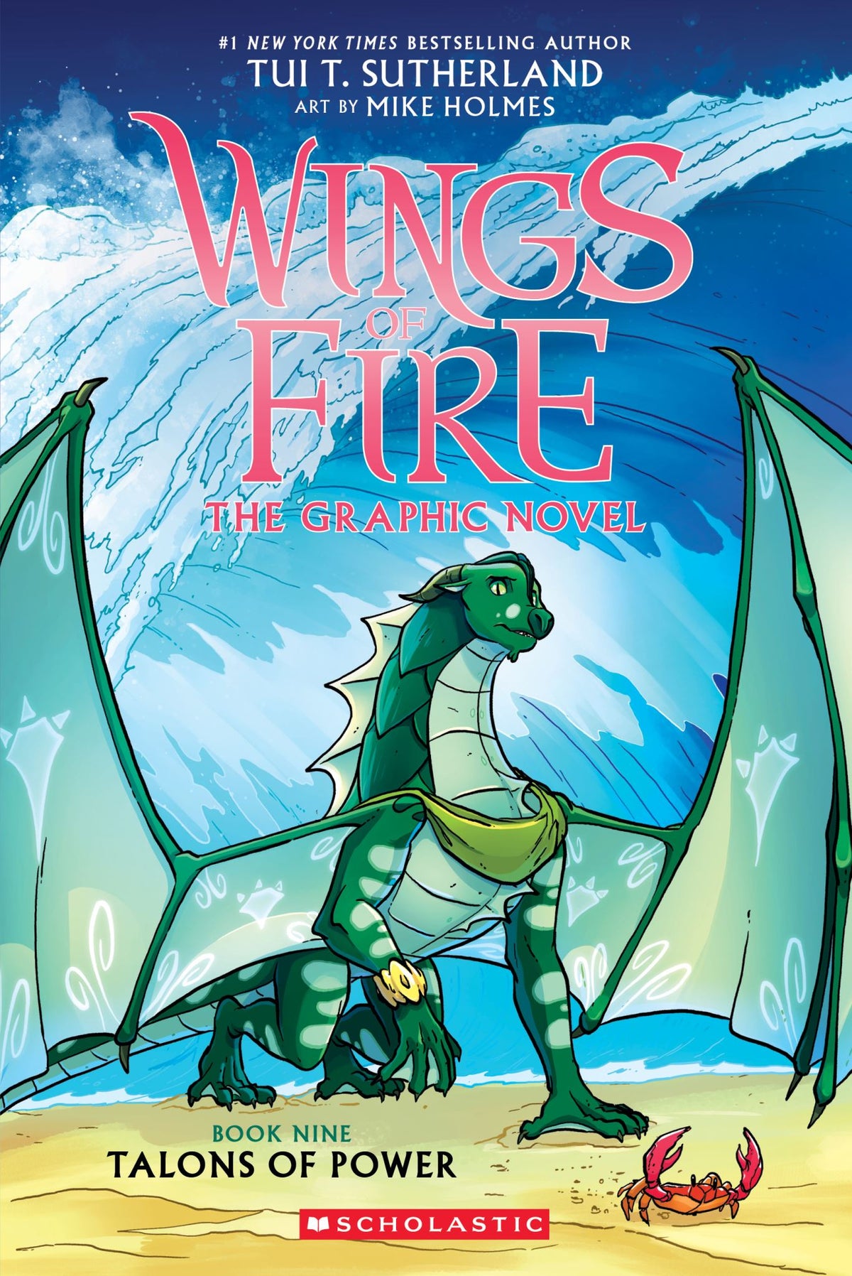 Talons Of Power: the Graphic Novel (Wings of Fire, Book Nine)