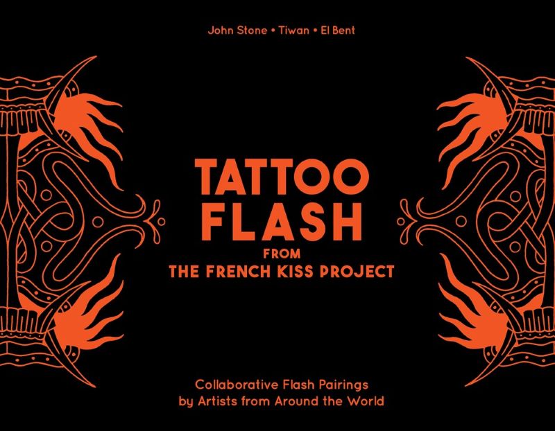 Tattoo Flash from the French Kiss Project: Collaborative Flash Pairings by