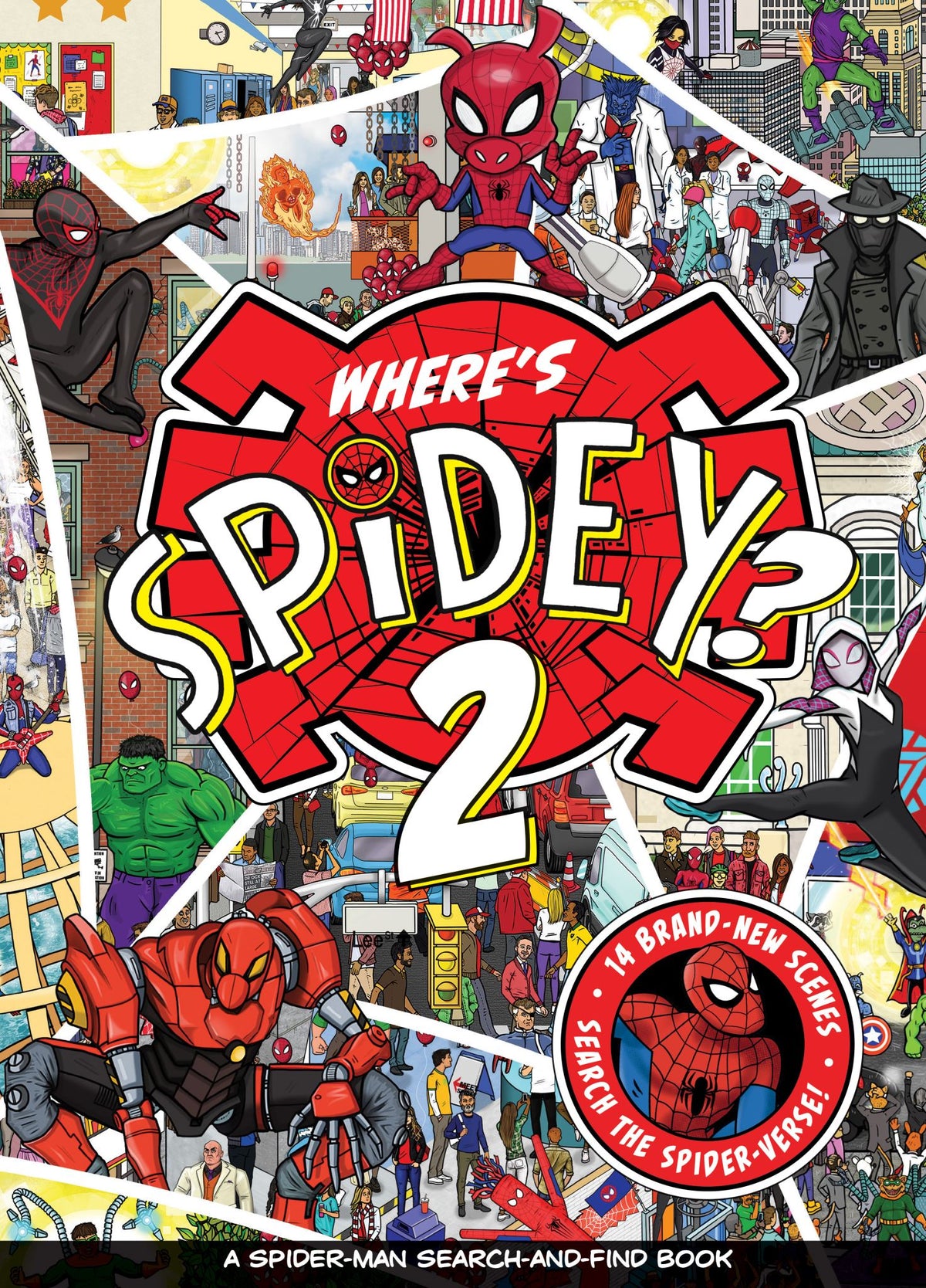 Where's Spidey 2? Search the Spider-Verse: A Search-and-Find Activity Book