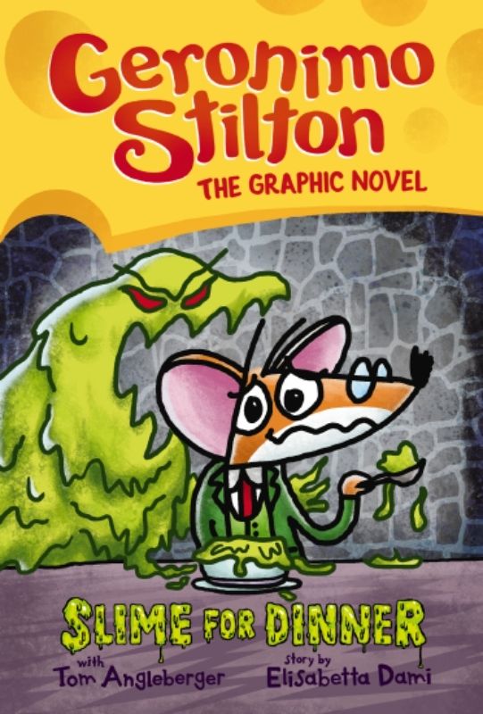 Geronimo Stilton Graphic Novel #2 cover featuring Geronimo and friends at Creepella's castle on a spooky adventure.