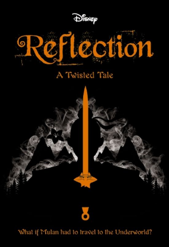 Manga edition of 'Reflection', reimagining Mulan's quest to save Captain Shang in the Underworld, filled with adventure and suspense.