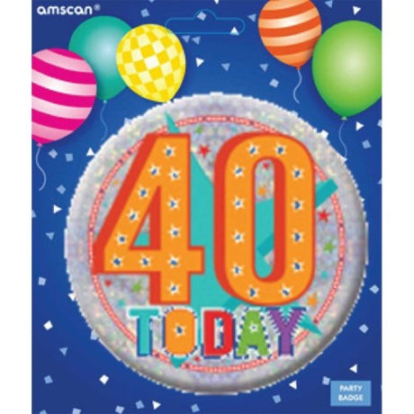 Large badge celebrating a milestone 40th birthday with vibrant colors and bold 'Happy 40th Birthday' design.