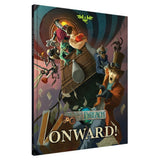 Wyrd Games: Through the Breach: Onward! - RPG Book