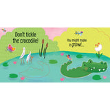 Don'T Tickle The Crocodile!