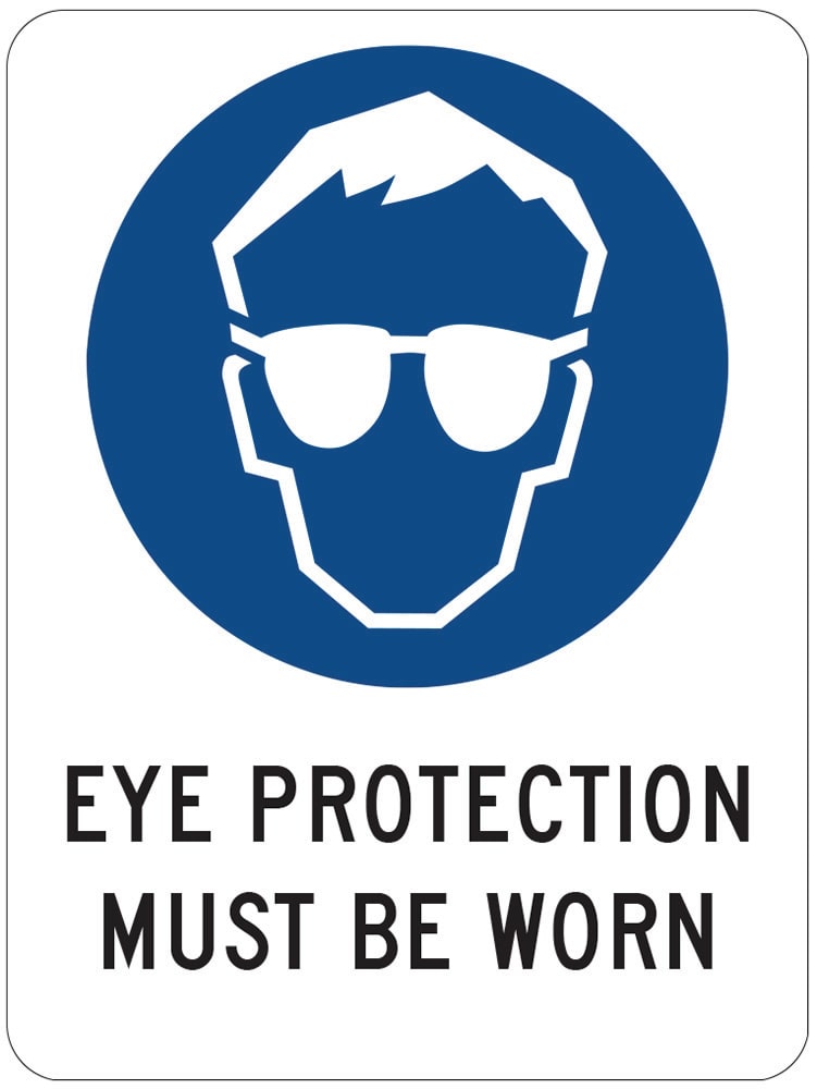Mandatory Sign | Eye Protection Must Be Worn W300mm x H450mm  -