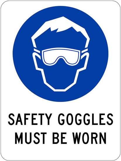Mandatory Sign | Safety Goggles Must Be Worn-W300mm x H450mm-Single Sided