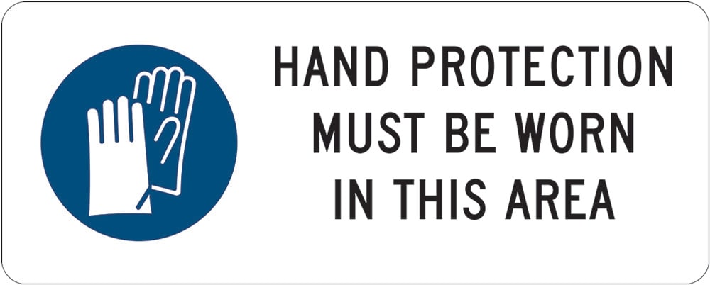 Mandatory Sign | Hand Protection Must Be Worn W450mm x H180mm  -