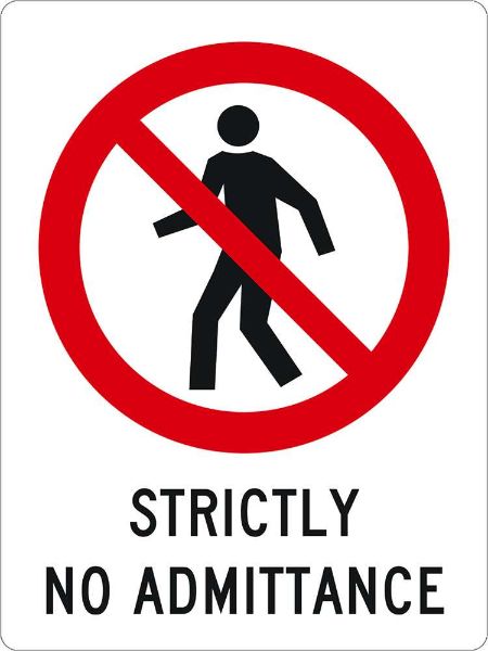 Prohibition Strictly No Admittance Sign - PVC 225 x 300mm (EACH)
