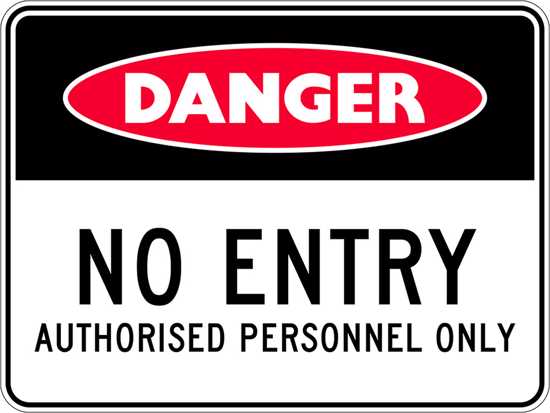 Danger Sign | No Entry Authorised Personnel Only-W600mm x H450mm-Single Sided